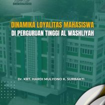DINAMIKA LOYALITAS MAHASISWA DI PERGURUAN TINGGI AL WASHLIYAH